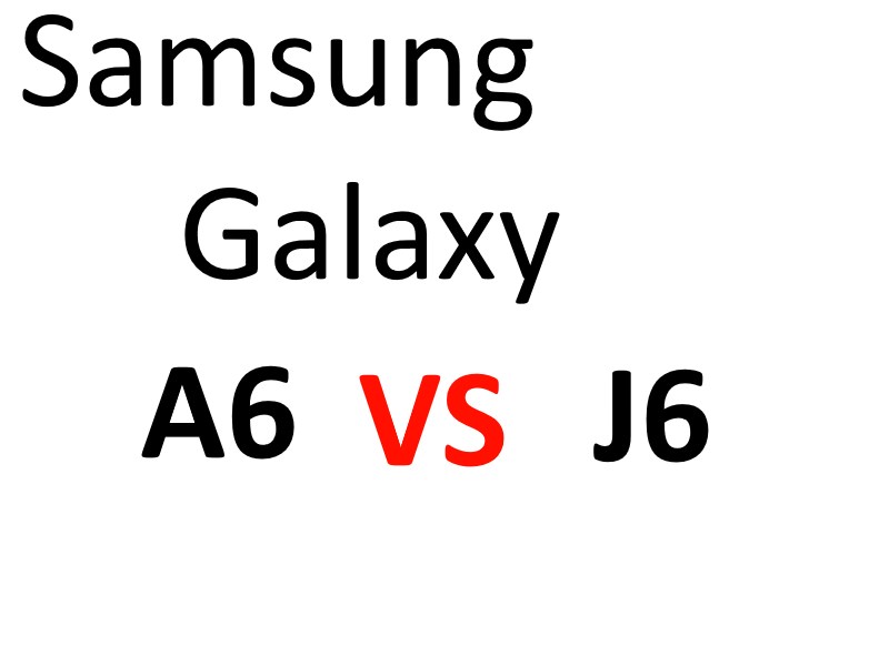 Galaxy A6 vs J6